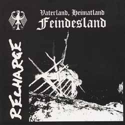 Recharge : Vaterland, Heimatland, Feindesland